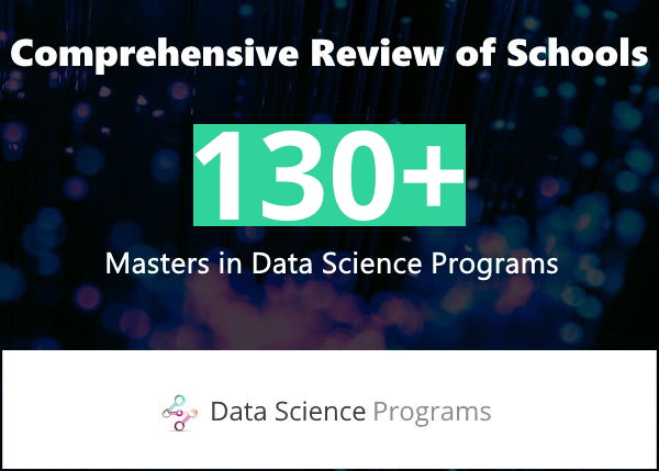 Over 135 Schools with Online Masters in Data Science